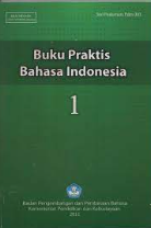 Buku Praktis Bahasa Indonesia